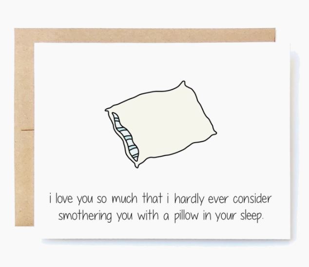 Pillow Smothering Greeting Card