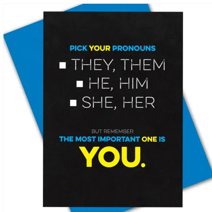 Pick Your Pronouns Greeting Card